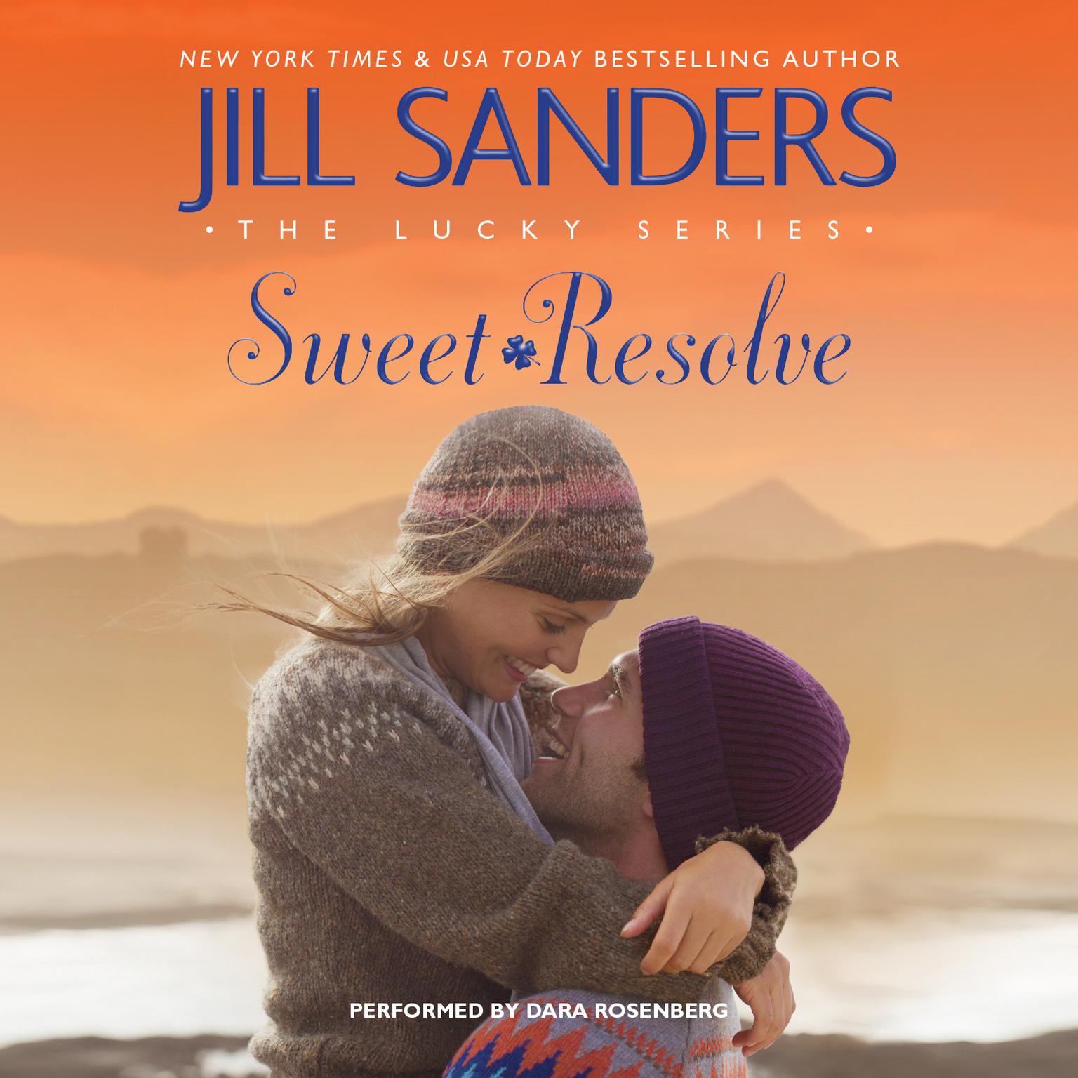 Sweet Resolve Audiobook, by Jill Sanders