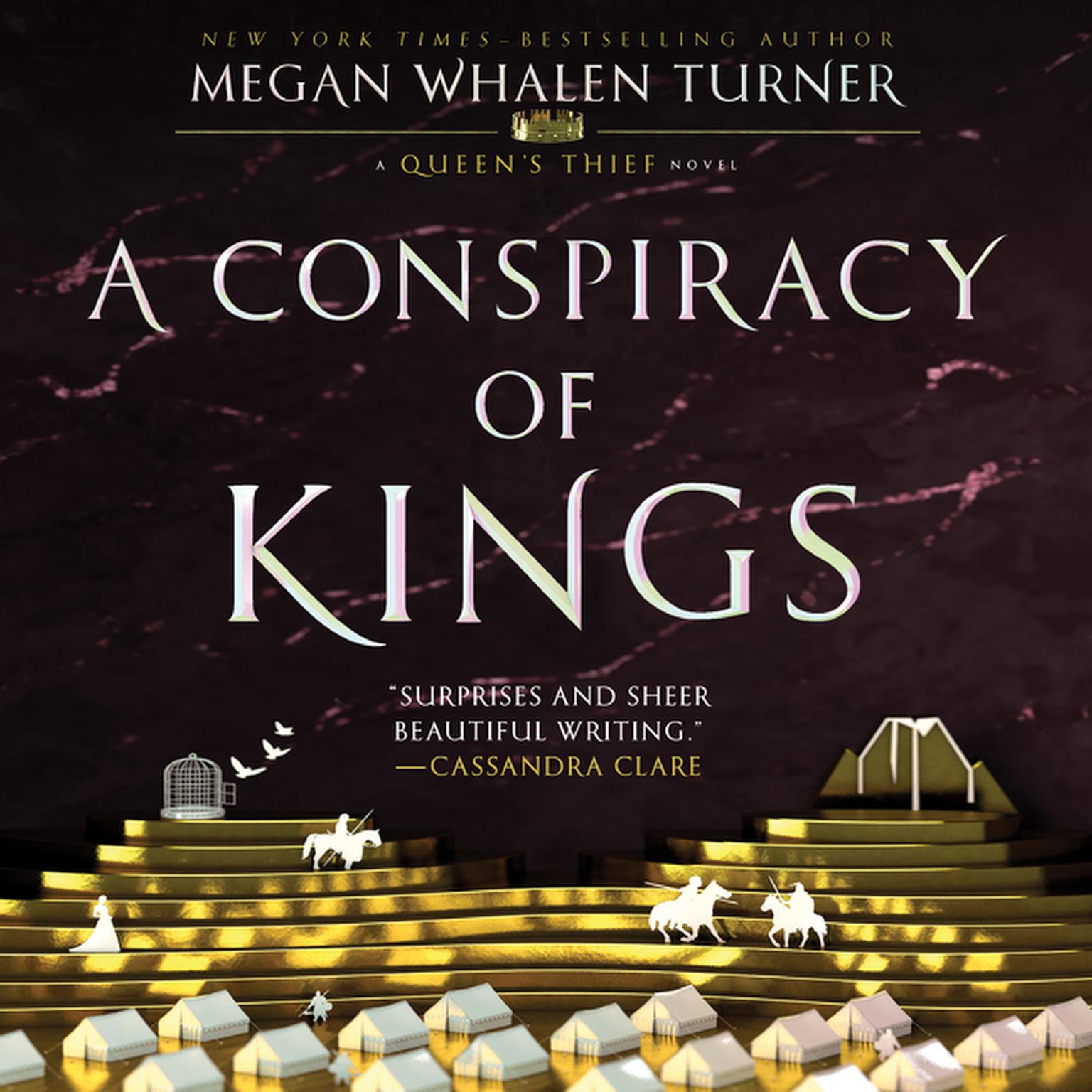 A Conspiracy of Kings: A Queen’s Thief Novel Audiobook, by Megan Whalen Turner
