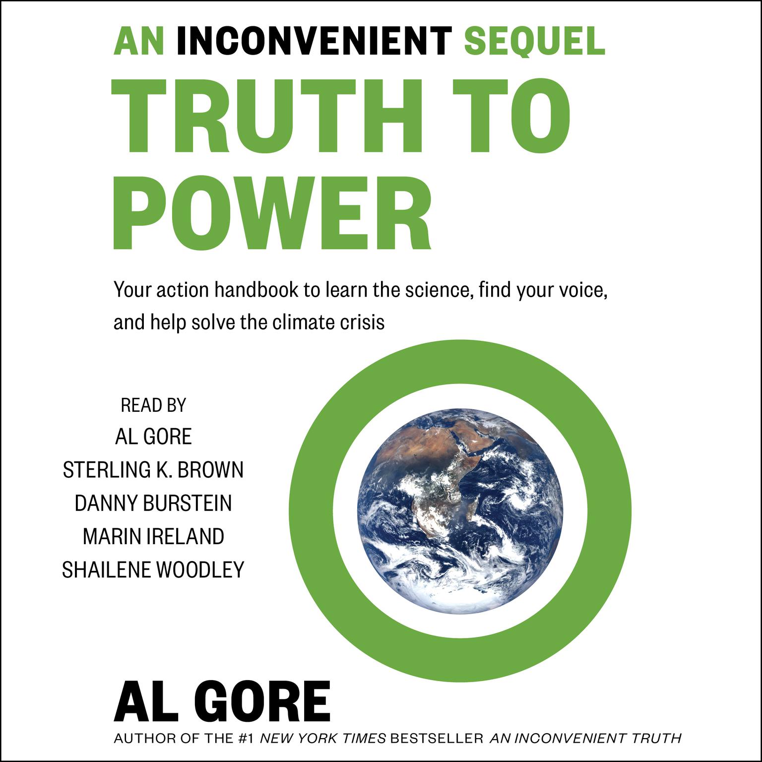 An Inconvenient Sequel: Truth to Power Audiobook, by Al Gore