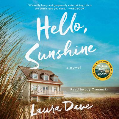 Hello, Sunshine Audiobook, by Laura Dave