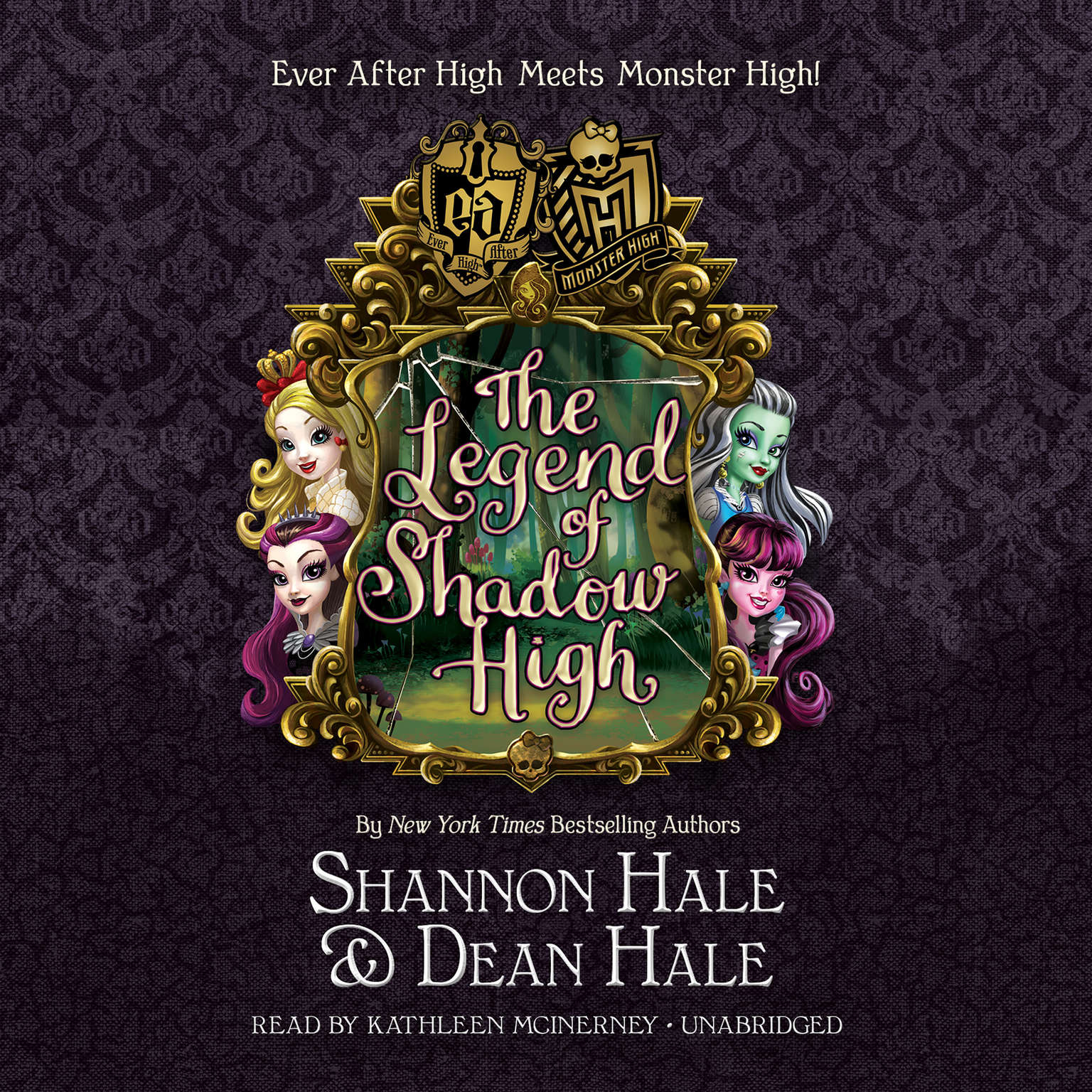 Monster High/Ever After High: The Legend of Shadow High Audiobook, by Shannon Hale
