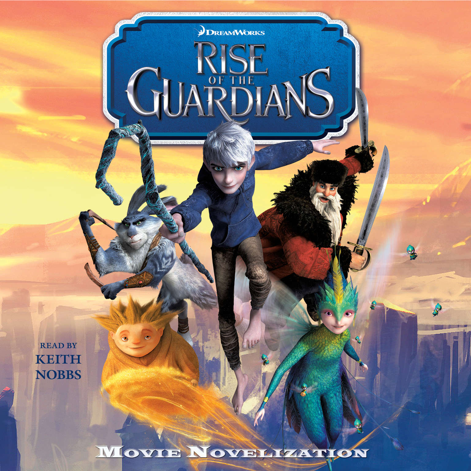 Rise of the Guardians Movie Novelization: Movie Novelization Audiobook, by Stacia Deutsch
