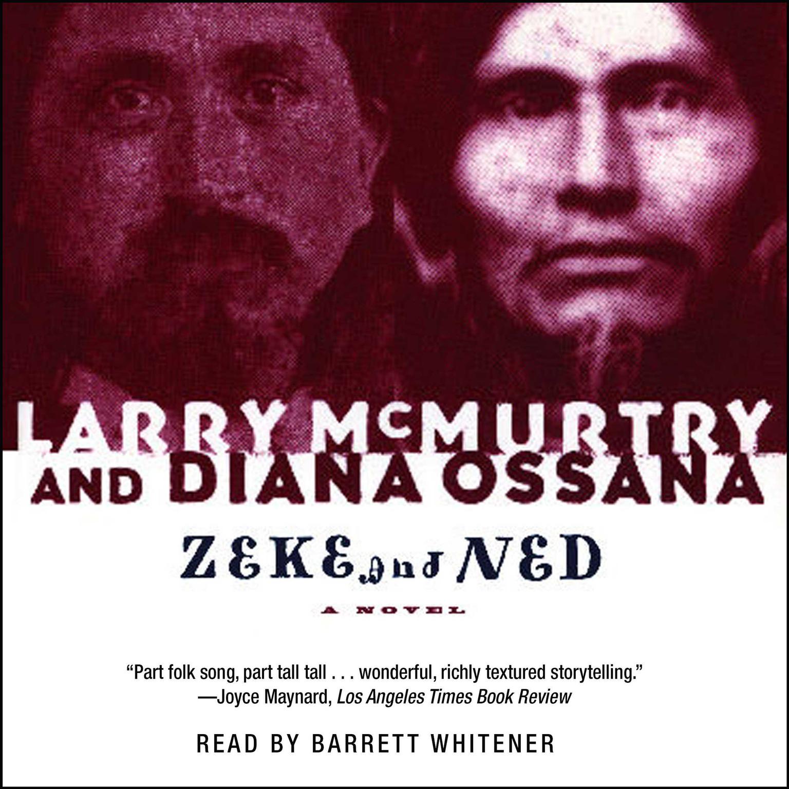 Zeke And Ned Audiobook, by Larry McMurtry