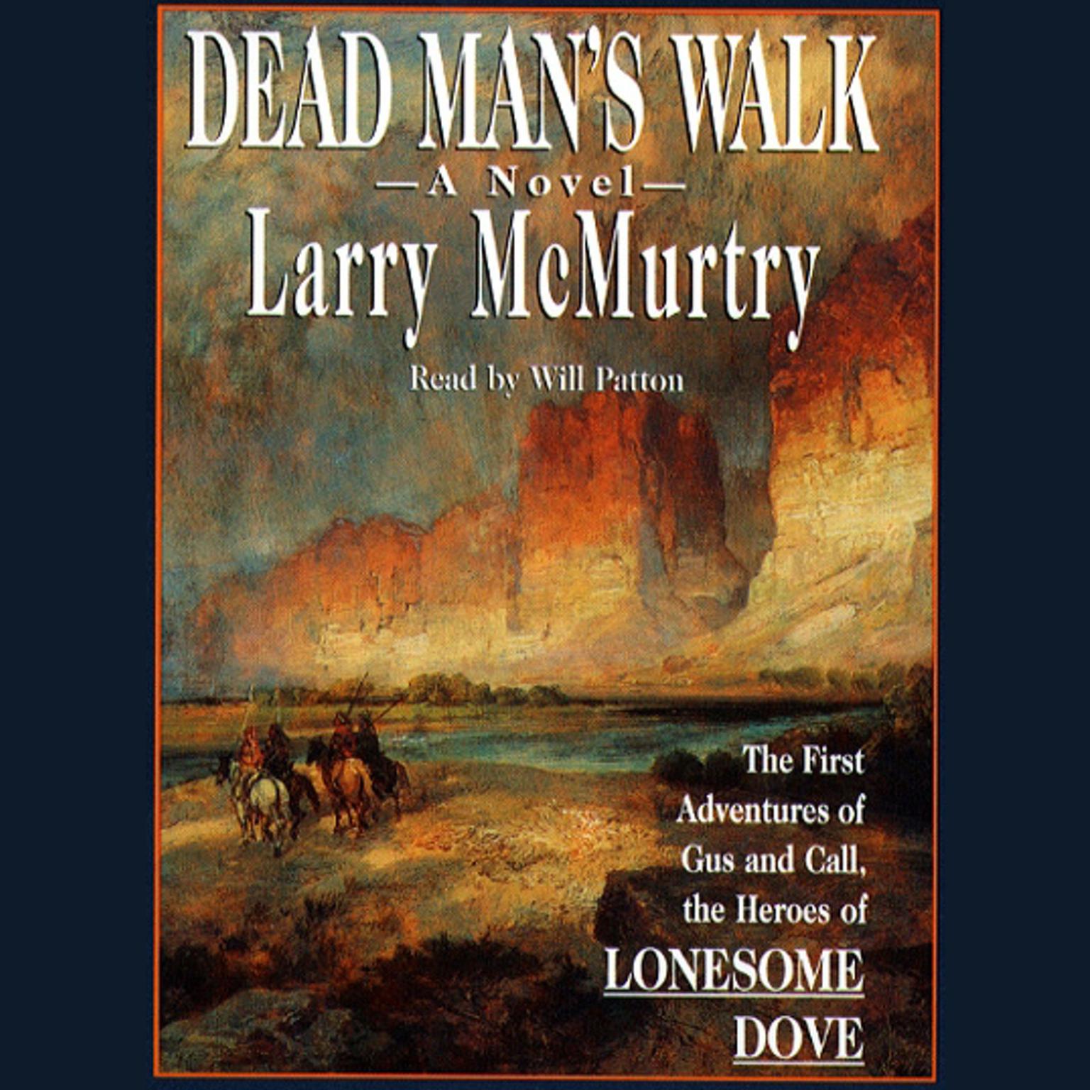 Dead Mans Walk Audiobook, by Larry McMurtry