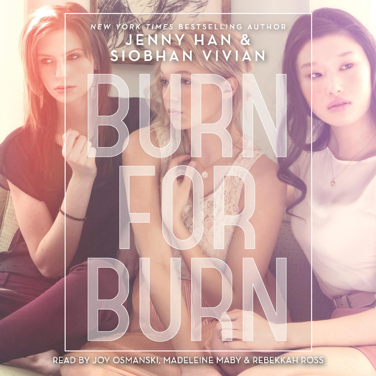 Burn for Burn Audiobook, by Jenny Han