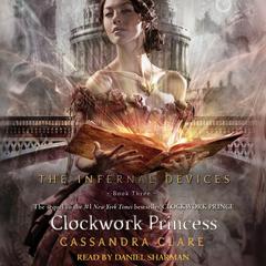 Clockwork Princess Audiobook, by Cassandra Clare