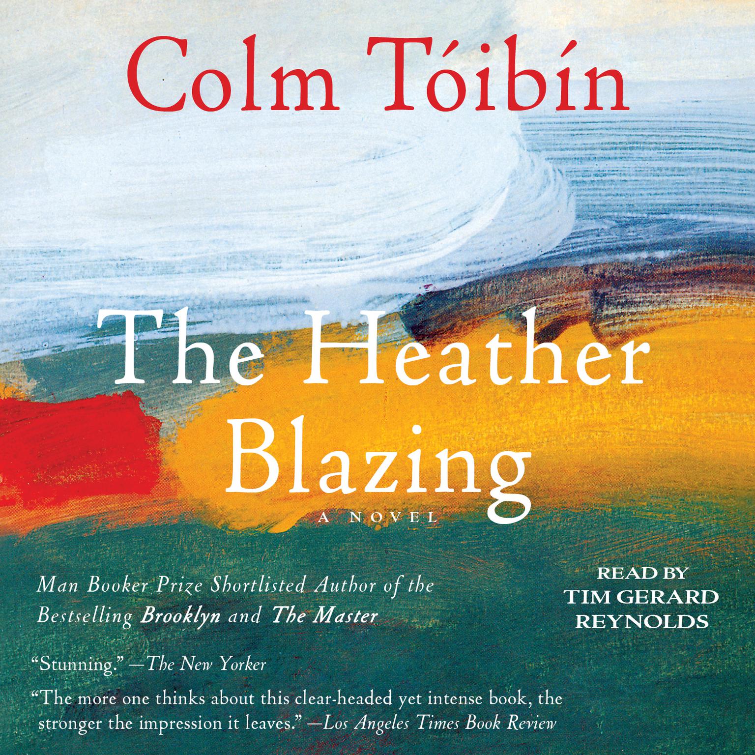 The Heather Blazing: A Novel Audiobook, by Colm Tóibín