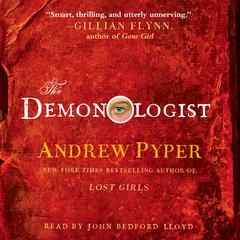 The Demonologist: A Novel Audiobook, by Andrew Pyper