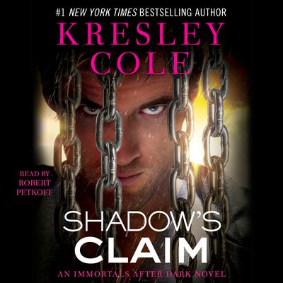 Shadows Claim: Immortals After Dark: The Dacians Audiobook, by Kresley Cole