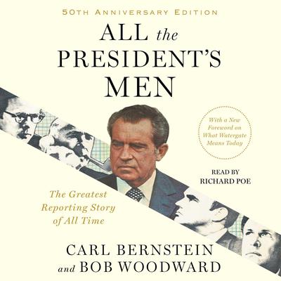 All the Presidents Men Audiobook, by Carl Bernstein