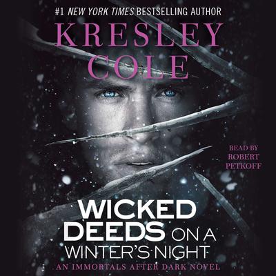 Wicked Deeds on a Winter’s Night Audiobook, by Kresley Cole