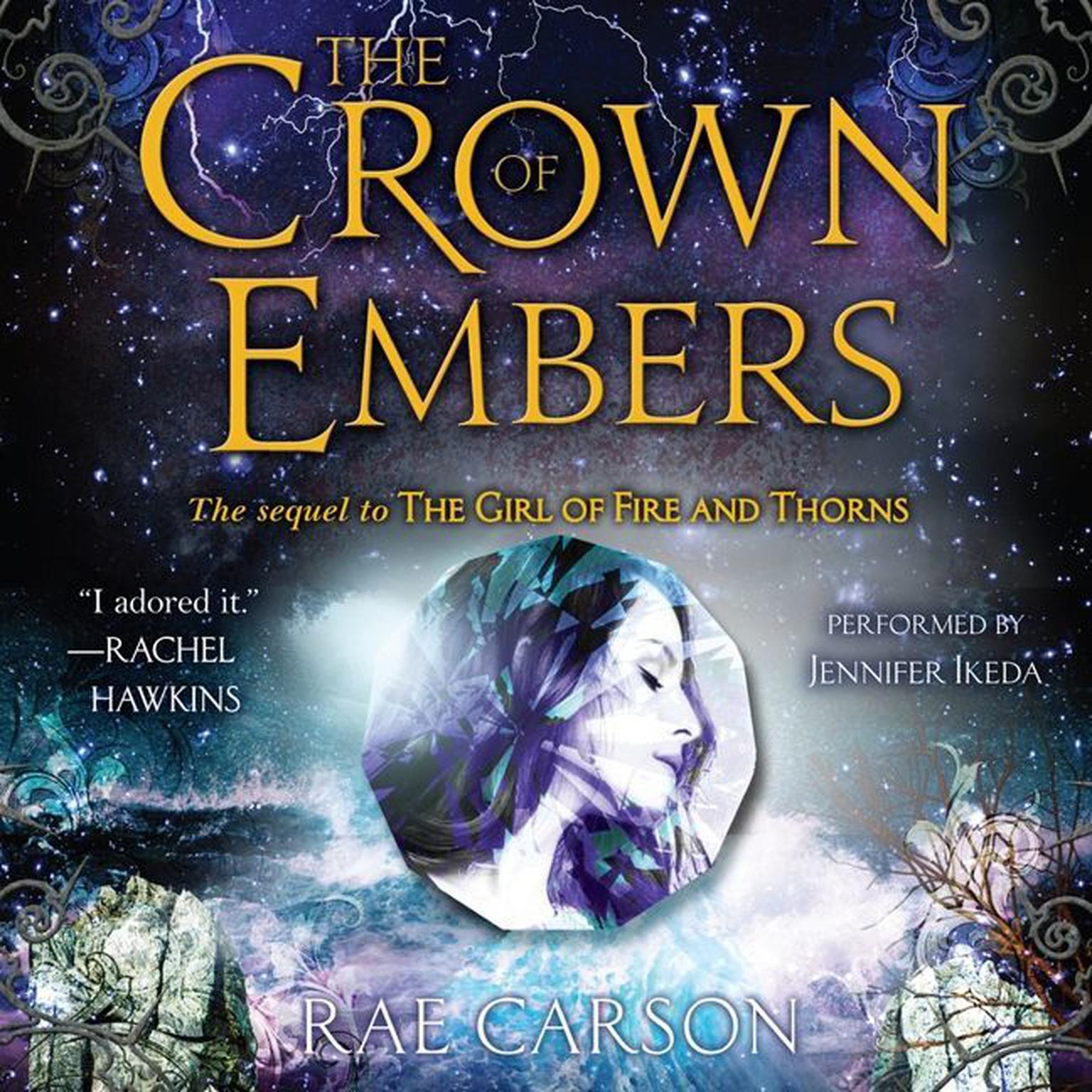 The Crown of Embers Audiobook, by Rae Carson