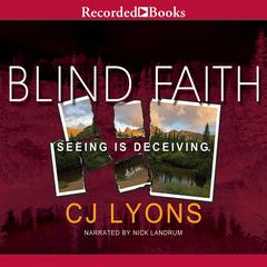 Blind Faith Audiobook, by C. J. Lyons