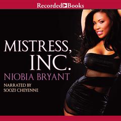 Mistress, Inc. Audiobook, by Niobia Bryant