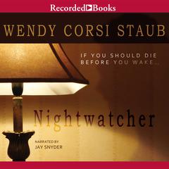 Nightwatcher Audiobook, by Wendy Corsi Staub
