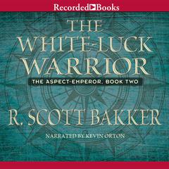 The White-Luck Warrior Audiobook, by 