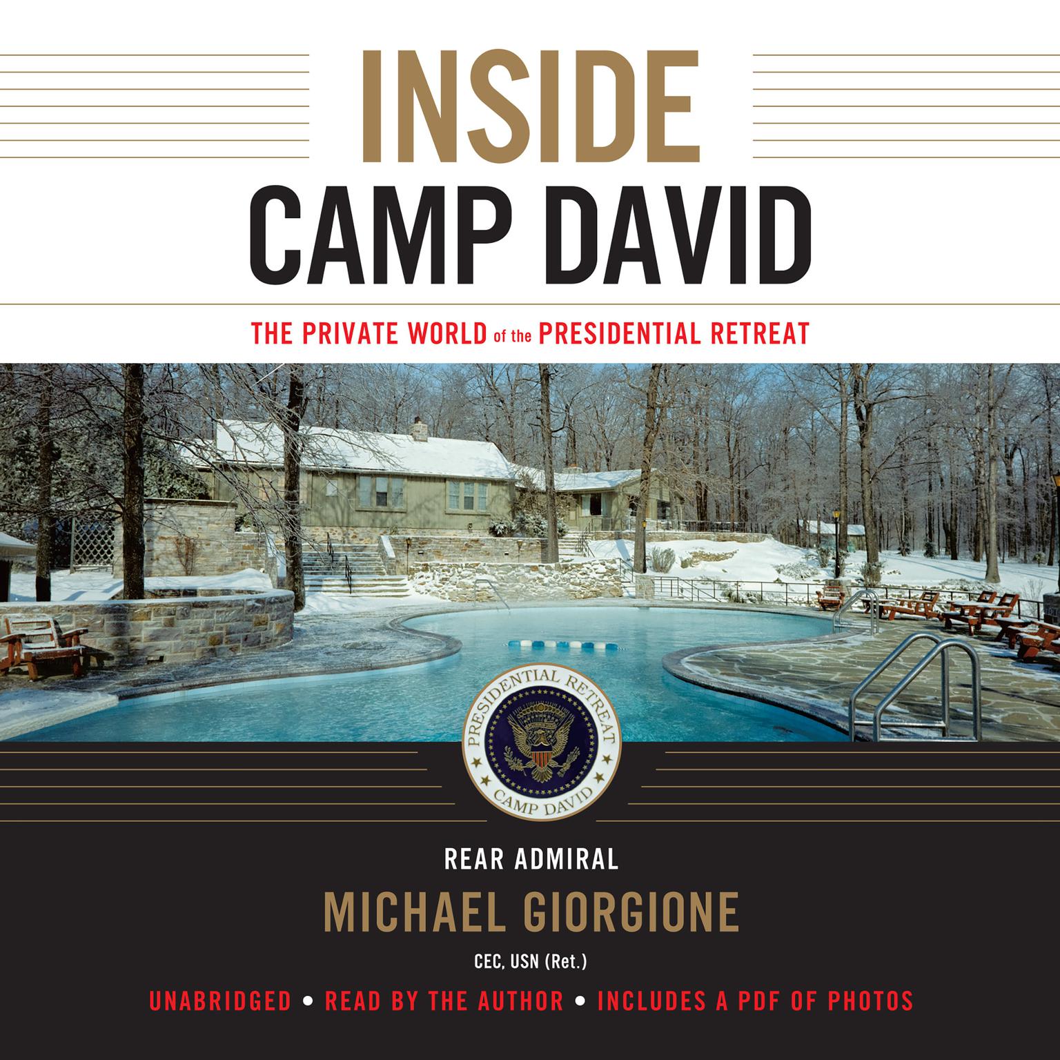 Inside Camp David: The Private World of the Presidential Retreat Audiobook, by Michael Giorgione