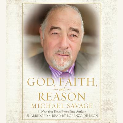 God, Faith, and Reason Audiobook, by 