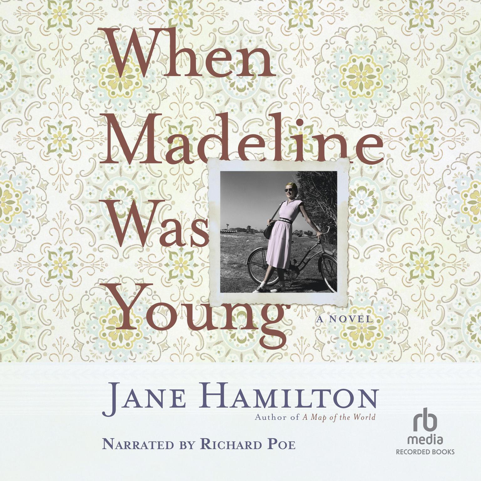 When Madeline Was Young Audiobook, by Jane Hamilton