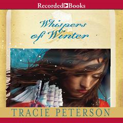 Whispers of Winter Audiobook, by Tracie Peterson