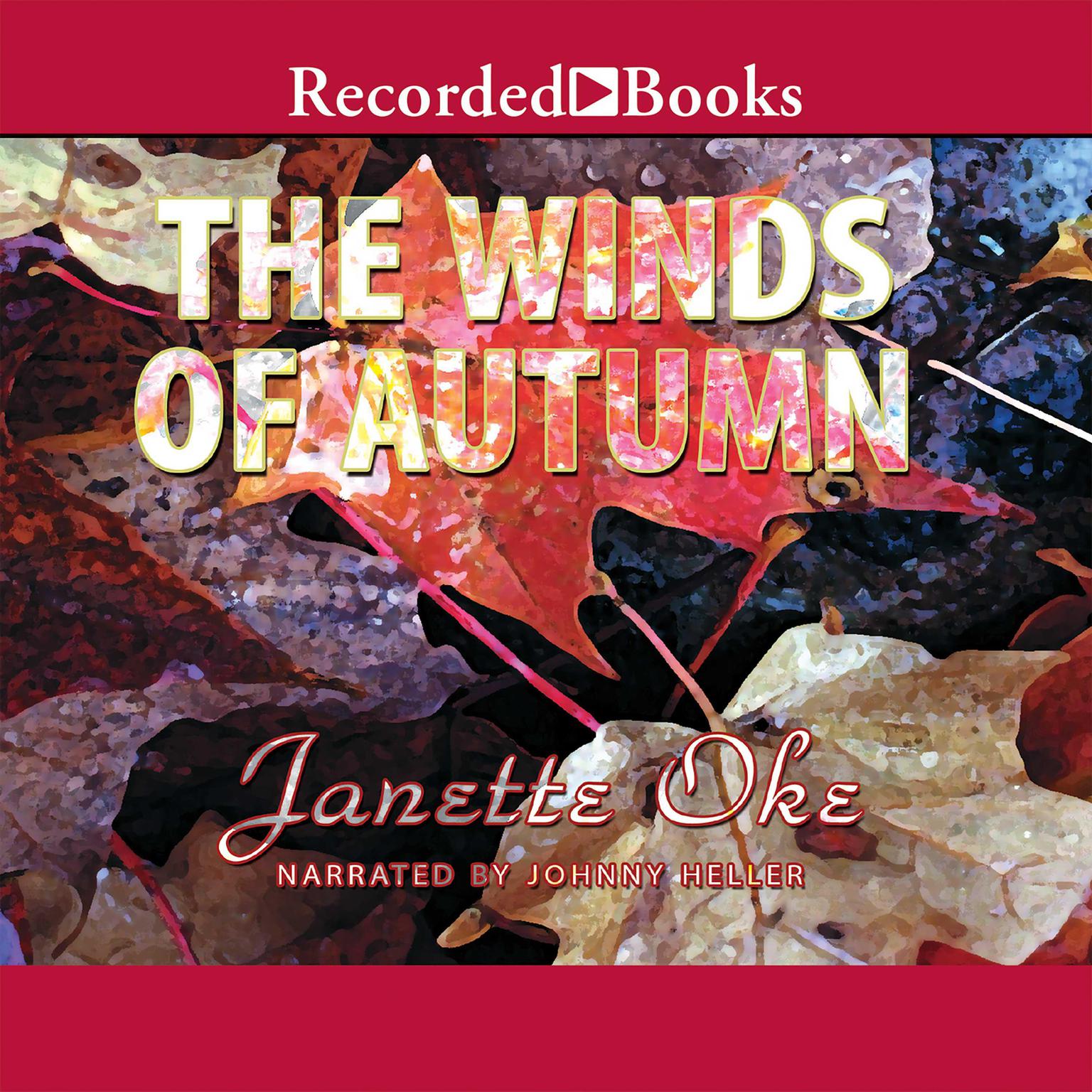 The Winds of Autumn Audiobook, by Janette Oke