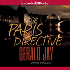 The Paris Directive Audiobook, by Gerald Jay