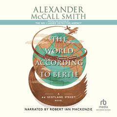 The World According to Bertie Audiobook, by 