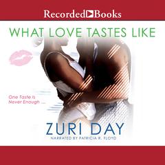What Love Tastes Like Audiobook, by 