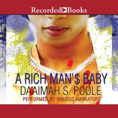 A Rich Man's Baby Audiobook, by Daaimah S Poole