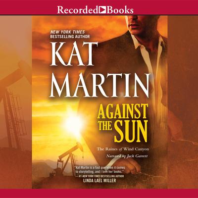 Against the Sun Audiobook, by Kat Martin