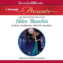 Public Marriage, Private Secrets Audiobook, by Helen Bianchin