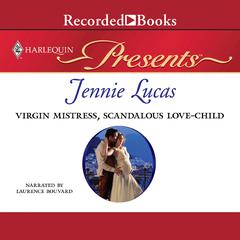 Virgin Mistress, Scandalous Love-Child Audiobook, by Jennie Lucas