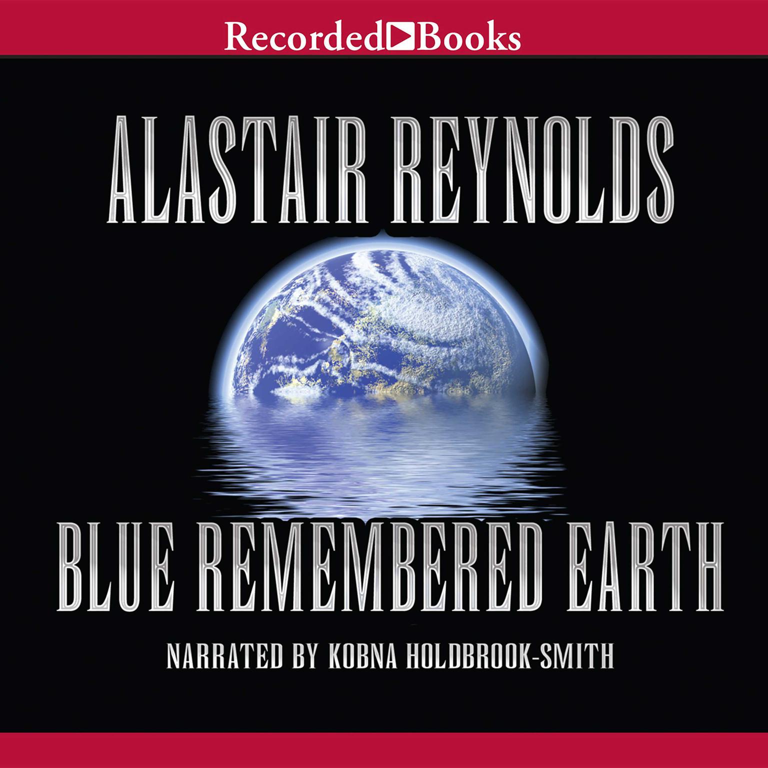Blue Remembered Earth Audiobook, by Alastair Reynolds