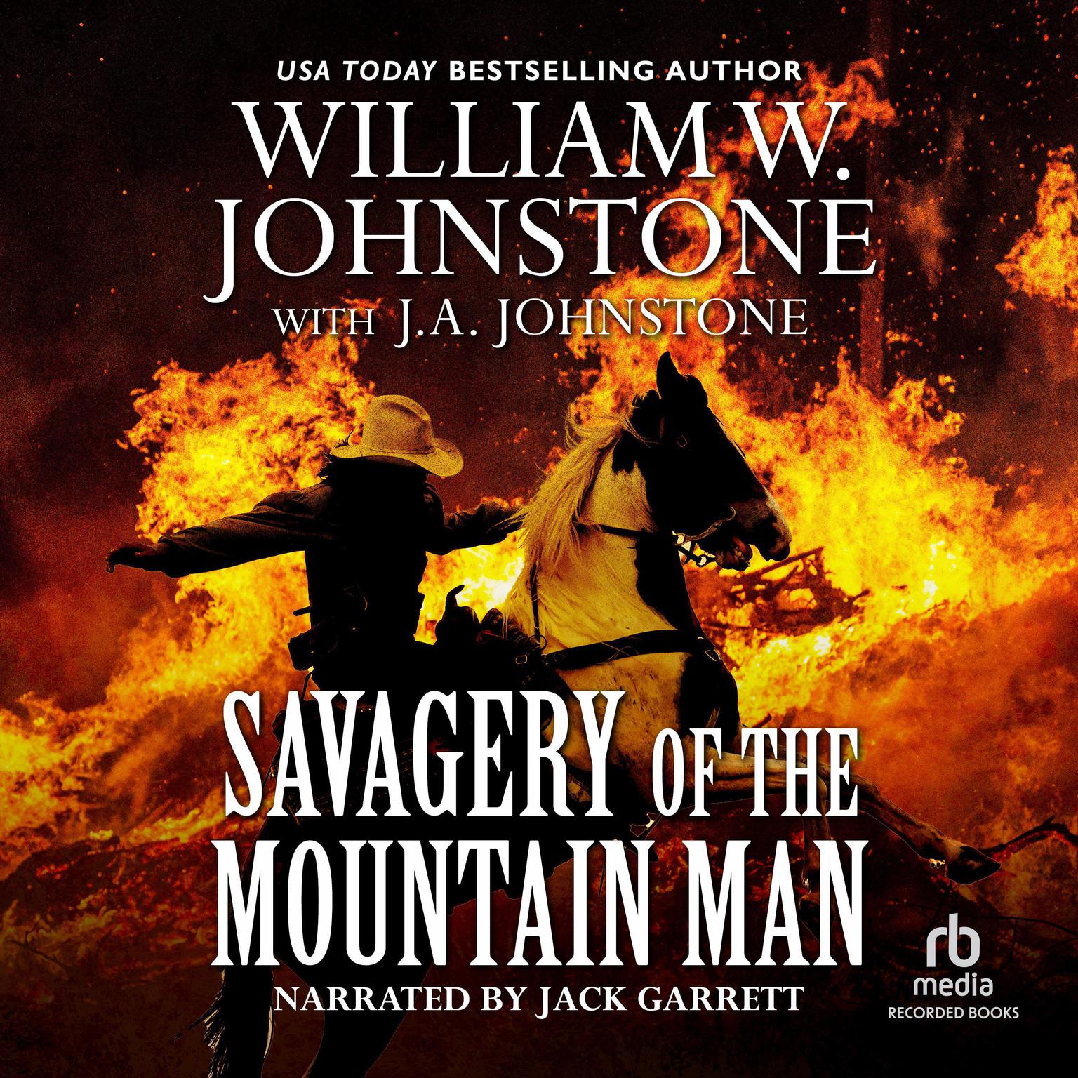 Savagery of the Mountain Man Audiobook, by William W. Johnstone