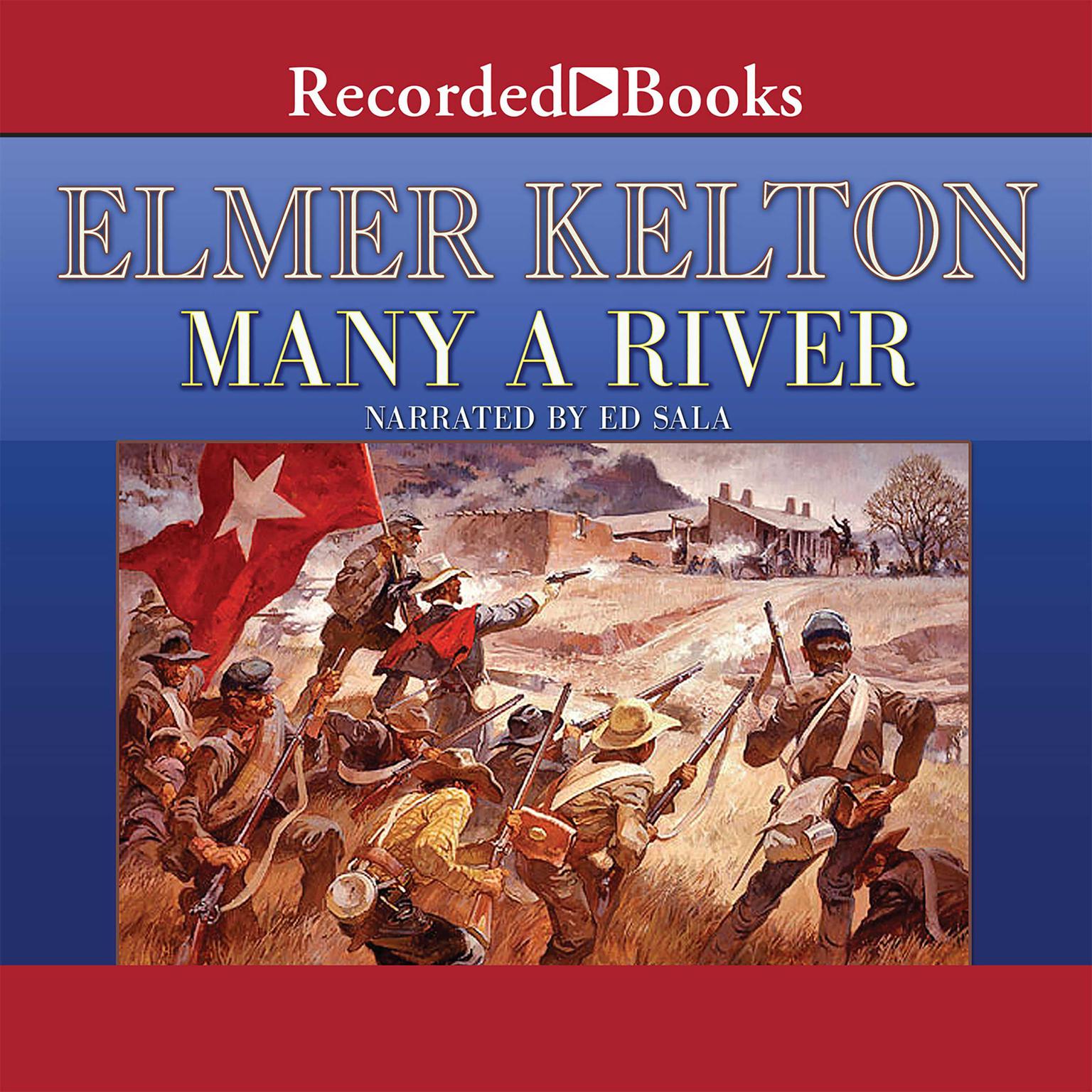 Many a River Audiobook, by Elmer Kelton