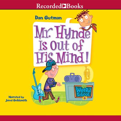 Mr. Hynde is out of His Mind! Audiobook, by Dan Gutman