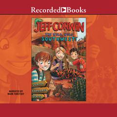 The Wild Wild Southwest Audiobook, by Jeff Corwin