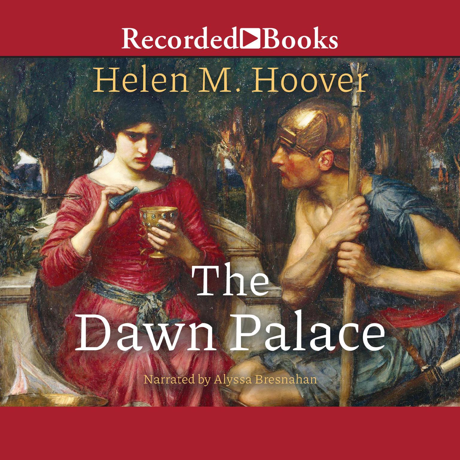 The Dawn Palace Audiobook, by Helen M. Hoover