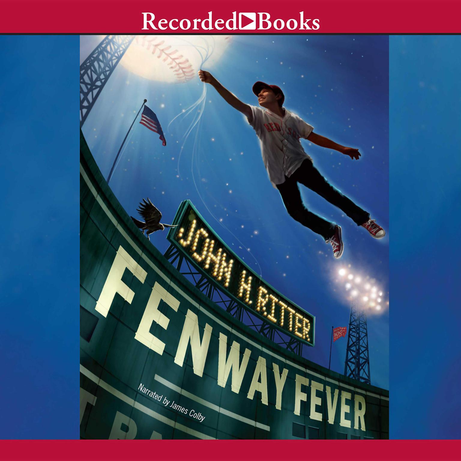 Fenway Fever Audiobook, by John H. Ritter