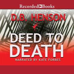 Deed to Death Audiobook, by D. B. Henson