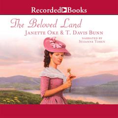 The Beloved Land Audiobook, by Janette Oke
