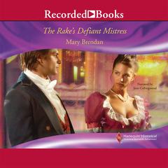 Rakes Defiant Mistress Audiobook, by Mary Brendan