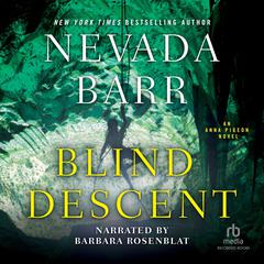 Blind Descent Audiobook, by Nevada Barr