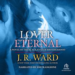 Lover Eternal Audiobook, by 