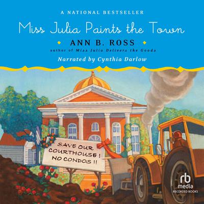 Miss Julia Paints the Town Audiobook, by Ann B. Ross
