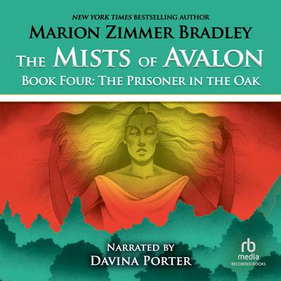 The Prisoner in the Oak Audiobook, by Marion Zimmer Bradley