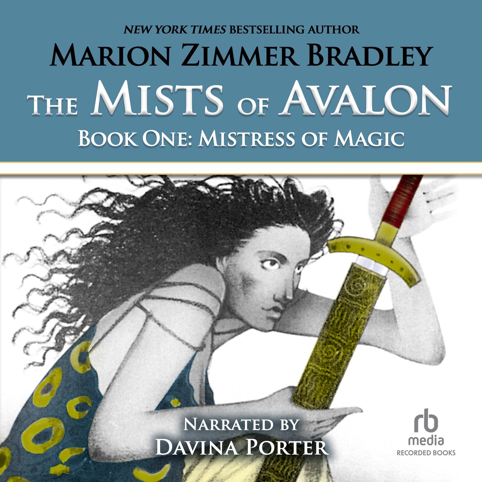 The Mists of Avalon: Mistress of Magic Audiobook, by Marion Zimmer Bradley