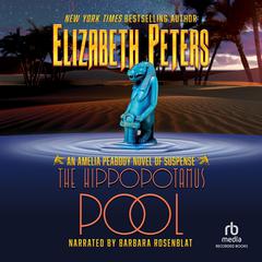The Hippopotamus Pool Audiobook, by Elizabeth Peters