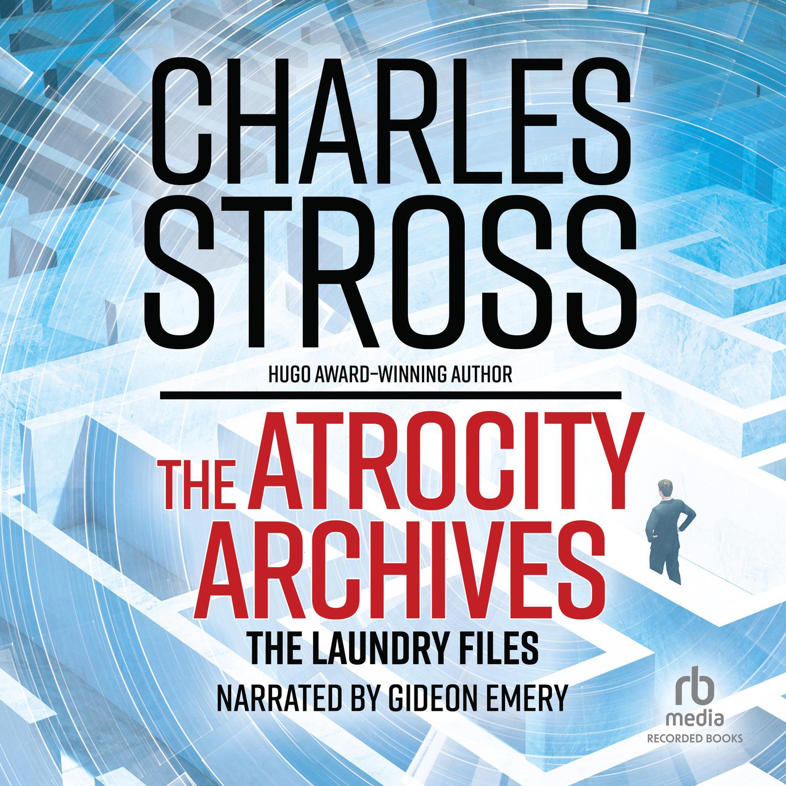The Atrocity Archives Audiobook, by Charles Stross