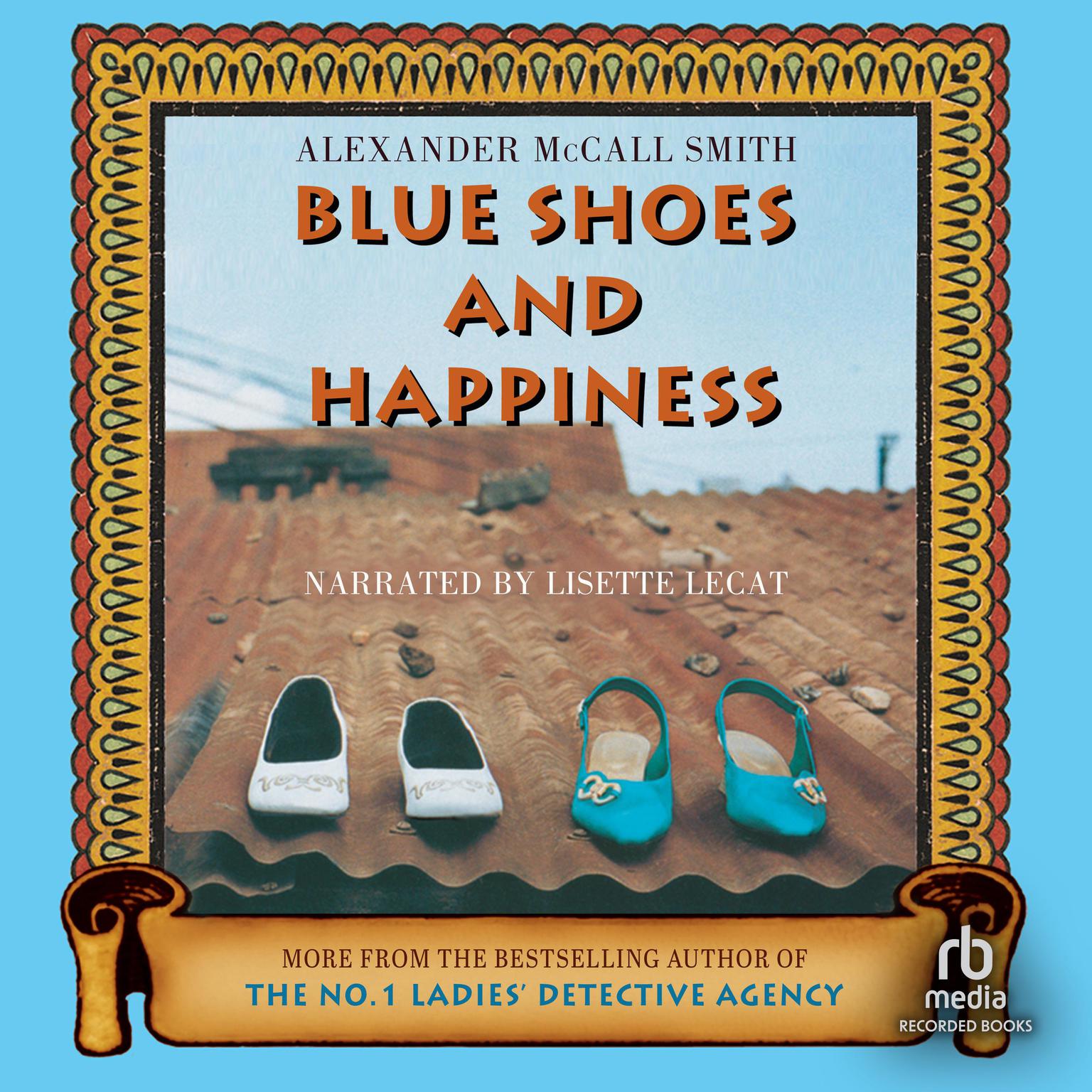 Blue Shoes and Happiness Audiobook, by Alexander McCall Smith